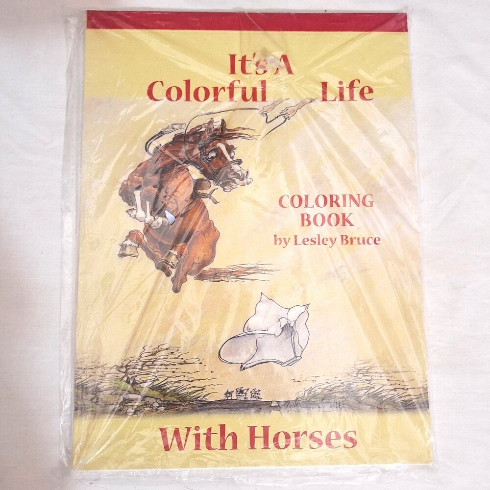 Lesley Bruce Coloring Book for Adults "It’s a colorful Life With Horses" Sealed